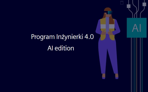 Program Inżynierki 4.0 AI edition